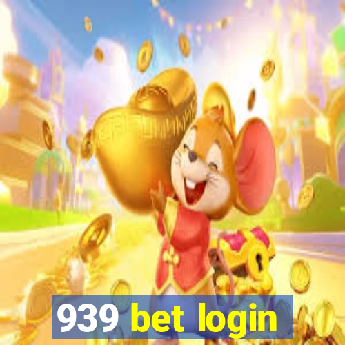 939 bet login